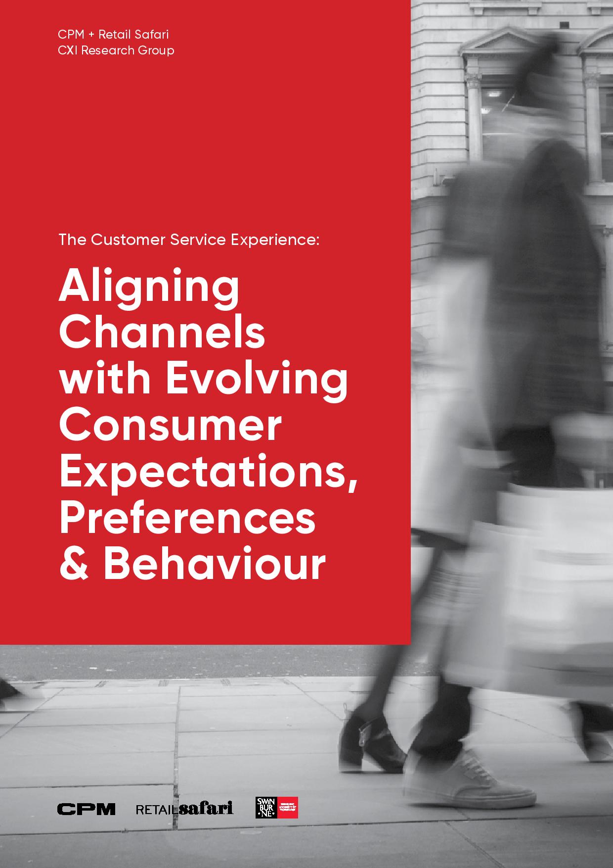 客户服务经验:调整渠道不断变化的消费者预期、偏好和行为